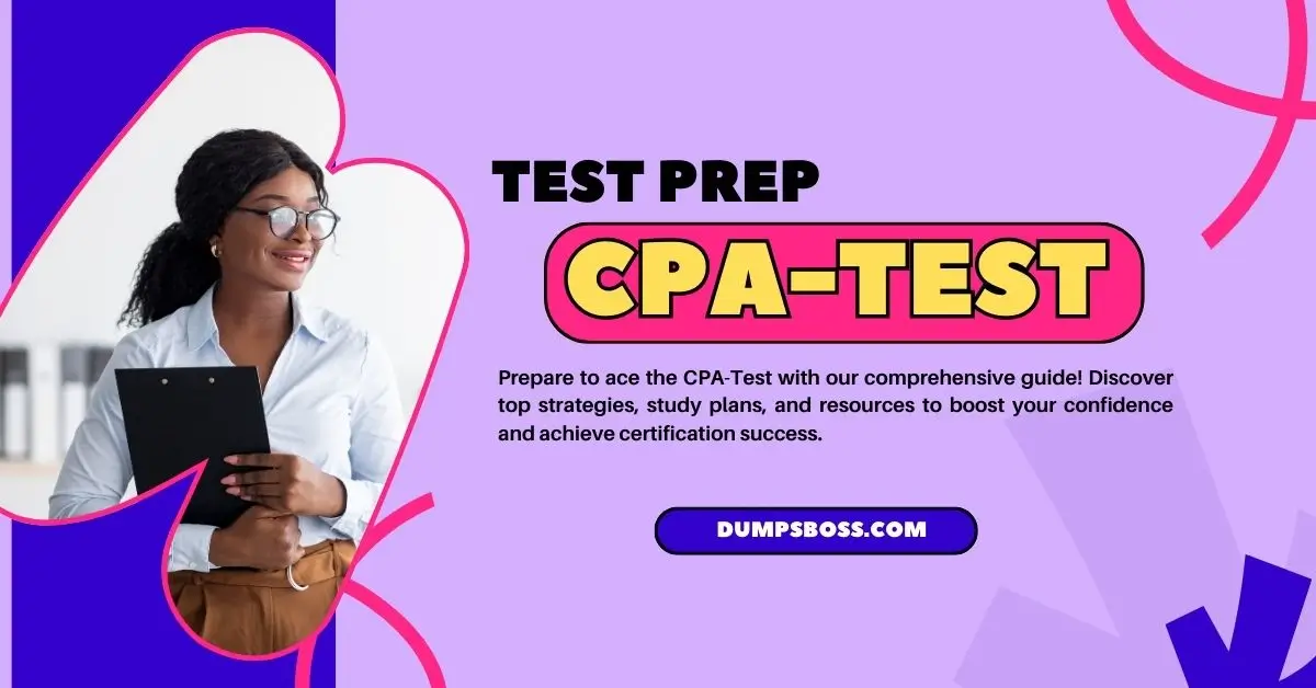 CPATest Simplified: Your Path to Becoming Certified Starts Here!