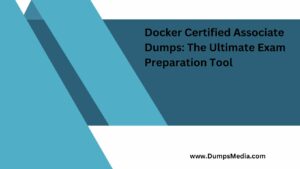 Docker Certified Associate Dumps