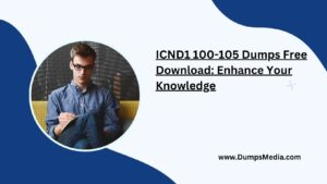 ICND1 100-105 Dumps Free Download