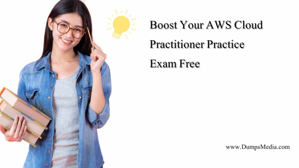 AWS Cloud Practitioner Practice Exam Free
