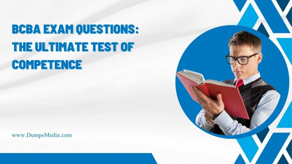 BCBA Exam Questions