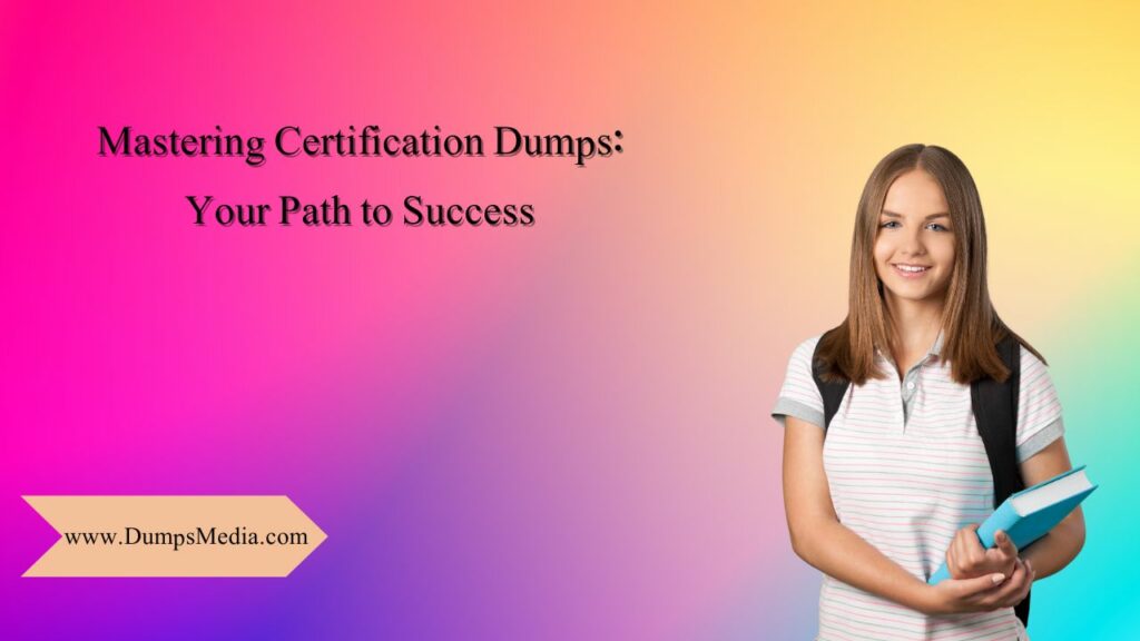 Certification Dumps