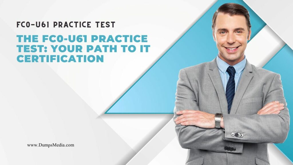 FC0-U61 Practice Test