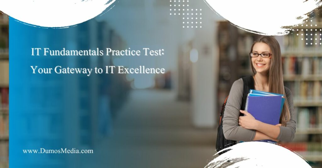 IT Fundamentals Practice Test