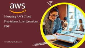 AWS Cloud Practitioner Exam Questions PDF