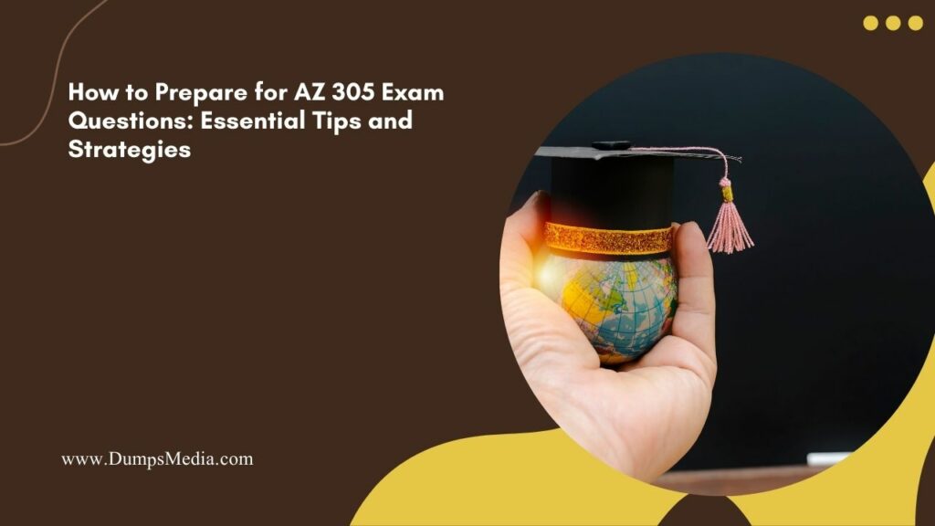 AZ 305 Exam Questions