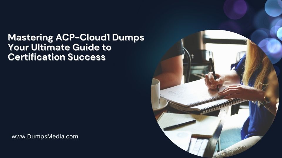 ACP-Cloud1 Dumps
